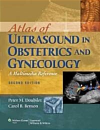 Atlas of Ultrasound in Obstetrics and Gynecology: A Multimedia Reference (Hardcover, 2)