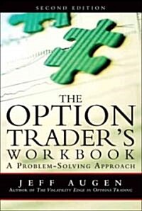 The Option Traders Workbook: A Problem-Solving Approach (Paperback, 2)
