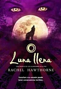 Luna llena / Full Moon (Paperback, Translation)