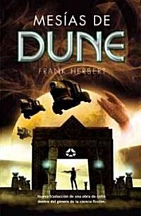 Mesias de Dune / Dune Messiah (Paperback, Translation)