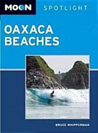 Moon Spotlight Oaxaca Beaches (Paperback)