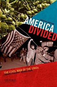 America Divided: The Civil War of the 1960s (Paperback, 4)