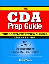 The CDA Prep Guide (Paperback, 2nd)