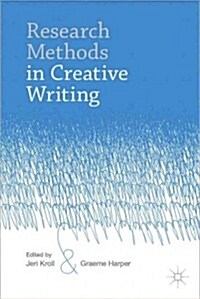 Research Methods in Creative Writing (Hardcover)