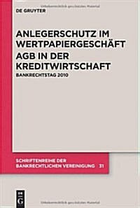 Anlegerschutz im Wertpapiergesch?t. AGB in der Kreditwirtschaft (Hardcover)