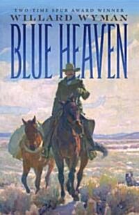 Blue Heaven (Hardcover)