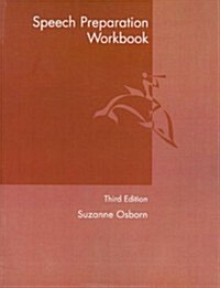 Speech Preparation Workbook (Paperback, 3, Revised)