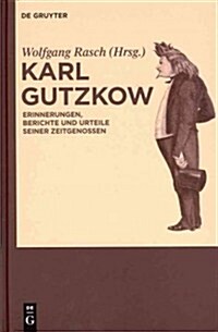 Karl Gutzkow (Hardcover)