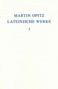 Lateinische Werke 1624-1631 (Hardcover)