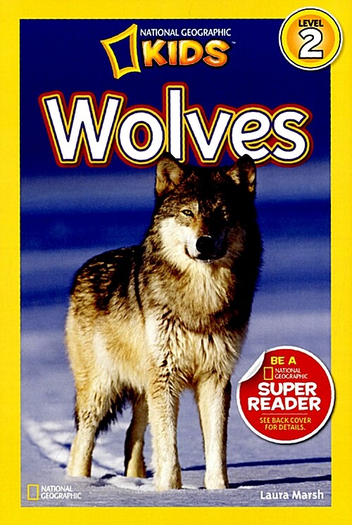 [중고] National Geographic Readers: Wolves (Paperback)