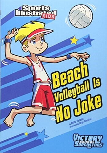 Beach Volleyball Is No Joke (Paperback)