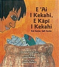 E Ai Kekahi, E Kapi I Kekahi (Hardcover)