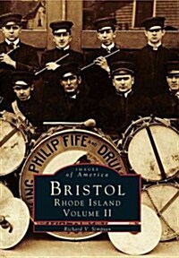 Bristol, Rhode Island: Volume II (Paperback)