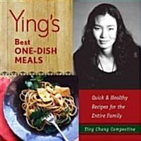 Yings Best One-Dish Meals: Quick & Healthy Recipes for the Entire Family (Hardcover)