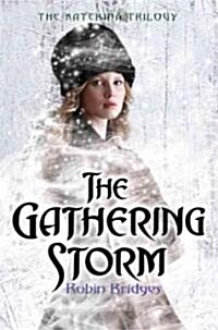 The Gathering Storm (Hardcover)