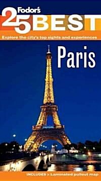 Fodors Paris 25 Best (Paperback, 10th, Revised)