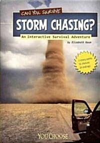 Can You Survive Storm Chasing? (Paperback)