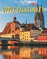 Journey Through Upper Palatinate (Hardcover)