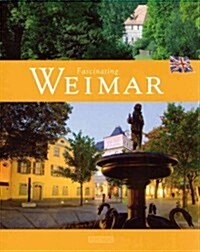Fascinating Weimar (Hardcover)