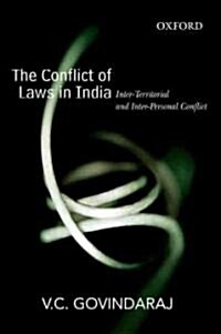 The Conflict of Laws in India: Inter-Territorial and Inter-Personal Conflict (Hardcover)