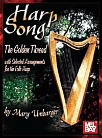 Harp Song: The Golden Thread (Paperback)