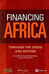 Financing Africa: Through the Crisis and Beyond (Paperback)