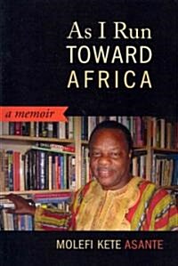 As I Run Toward Africa (Paperback)