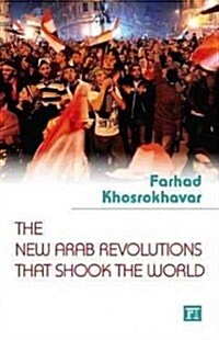 New Arab Revolutions That Shook the World (Hardcover)