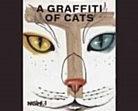 A Graffiti of Cats (Hardcover, CSM)