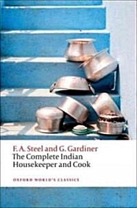 The Complete Indian Housekeeper and Cook (Paperback)