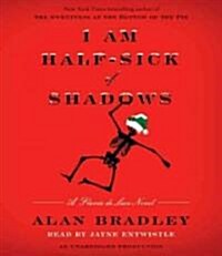I Am Half-Sick of Shadows (Audio CD)