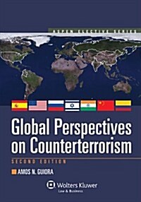 Global Perspectives on Counterterrorism (Paperback, 2, Second Edition)