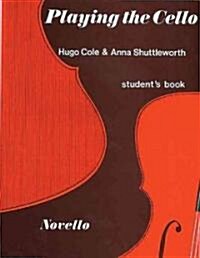 Playing the Cello (Paperback, Student)