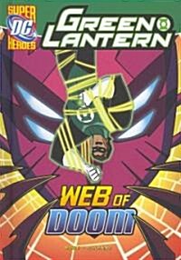 Green Lantern: Web of Doom (Hardcover)