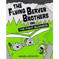 (The) flying beaver brothers and the fishy business 