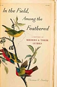 In Field Among Feathered C (Hardcover)