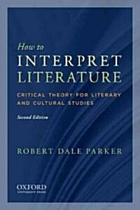 How to Interpret Literature (Paperback, 2nd)