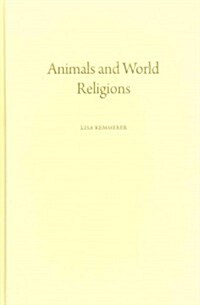 Animals and World Religions (Hardcover)