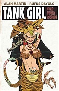 Tank Girl: Bad Wind Rising (Hardcover)