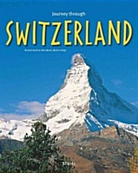 Journey Through Switzerland (Hardcover)