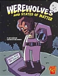 [중고] Werewolves and States of Matter (Paperback)