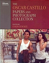 The Oscar Castillo Papers and Photograph Collection (Paperback)