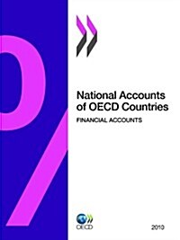 National Accounts of OECD Countries, Financial Accounts 2010 (Paperback)