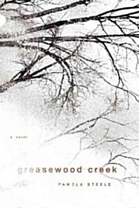 [중고] Greasewood Creek (Paperback)