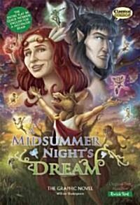 A Midsummer Nights Dream the Graphic Novel: Quick Text (Paperback)