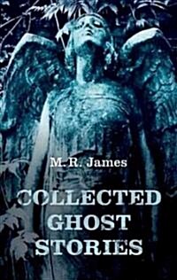 Collected Ghost Stories (Hardcover)