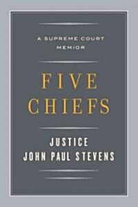 Five Chiefs: A Supreme Court Memoir (Audio CD)