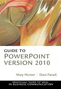 Guide to PowerPoint Version 2010 (Paperback)