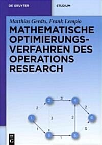 Mathematische Optimierungsverfahren Des Operations Research (Hardcover)