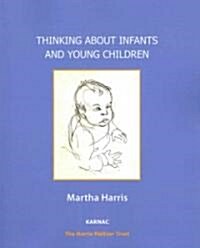 Thinking about Infants and Young Children (Paperback)